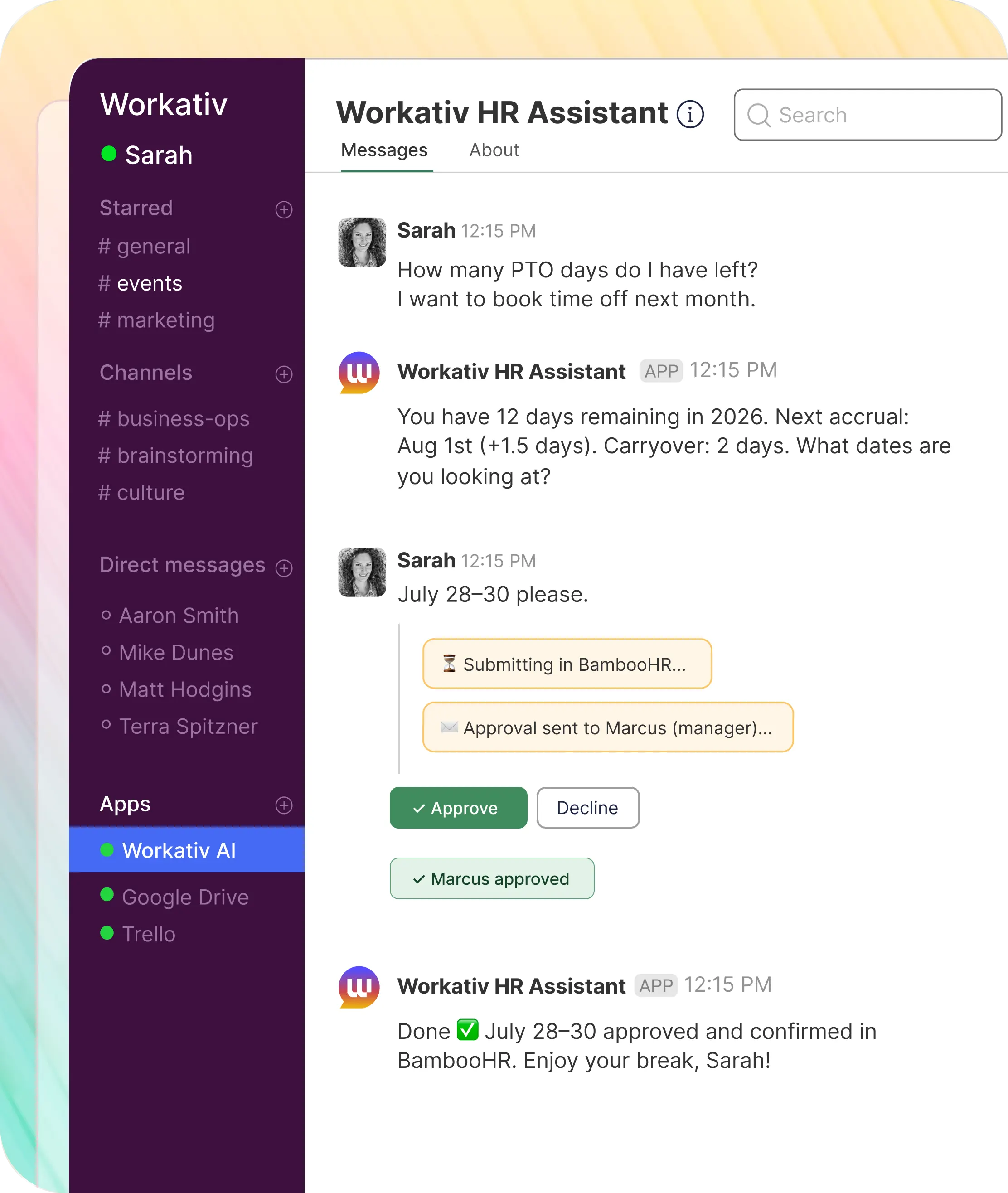 Workativ HR AI assistant handling PTO leave submitted, approved, and confirmed in one Slack message