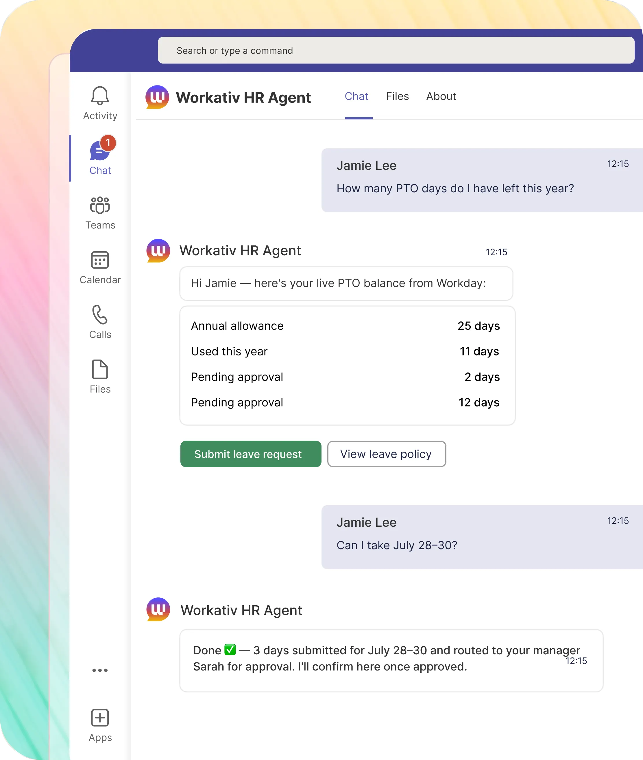 Workativ AI agent handling PTO and leave employee asks balance, request submitted automatically in Slack